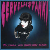 Cervelli Stanki: 15 years… old tunes, new blood CD